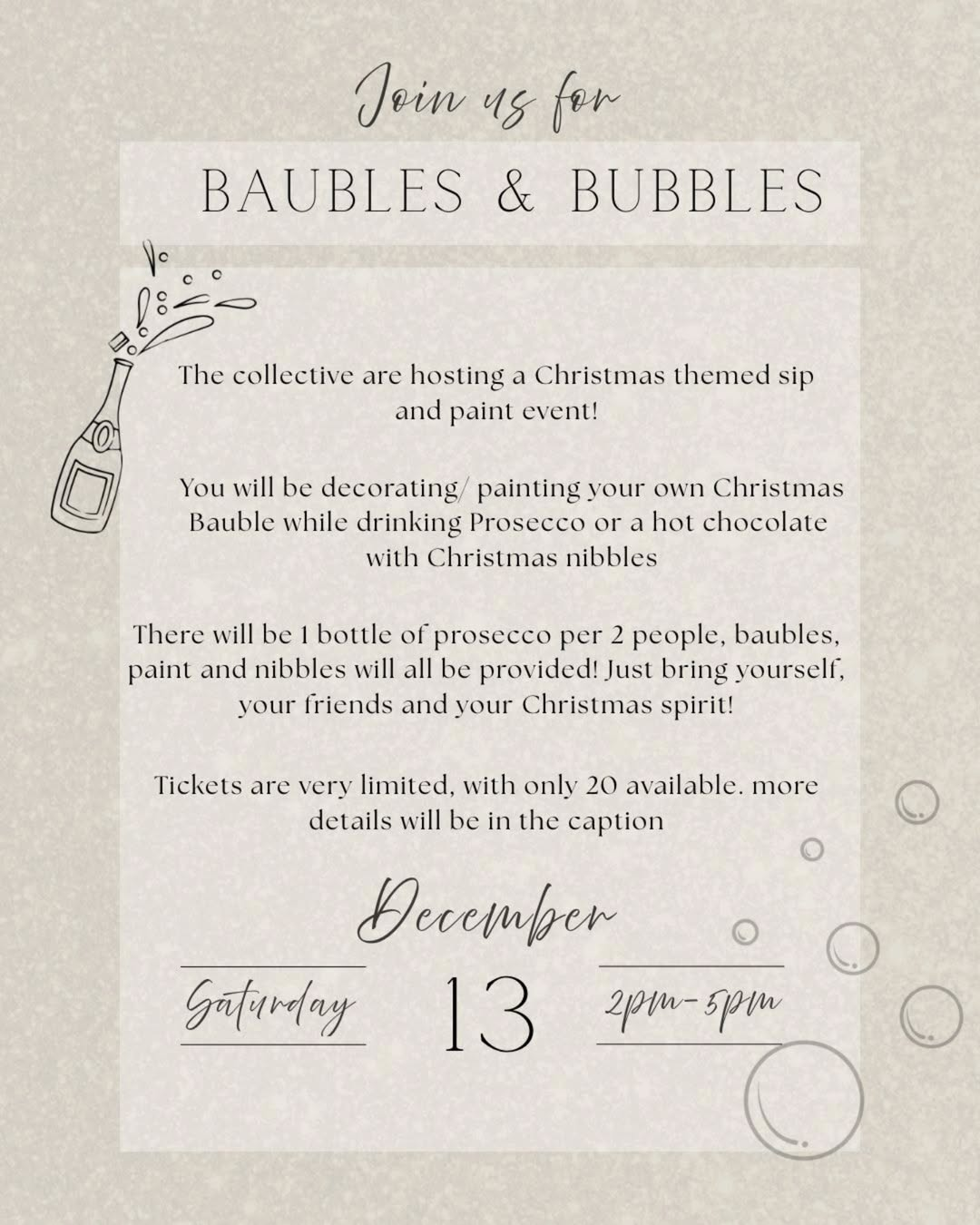 Baubles & Bubbles Christmas sip-and-paint event flyer for Saturday 13 December, 2 pm to 5 pm.